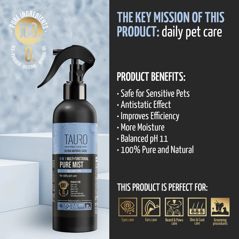 Tauro Pro Line - Ultra Natural Care 6in1 Multi-Functional Pure Mist  for Dogs and Cats Daily Body Care